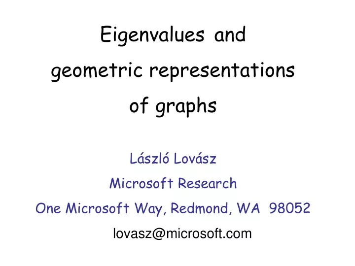 eigenvalues and geometric representations