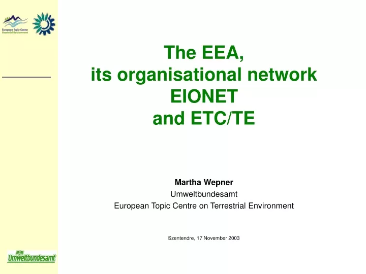 the eea its organisational network eionet
