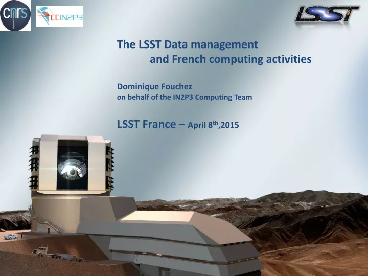 the lsst data management and french computing