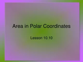 Area in Polar Coordinates