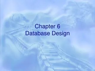 Chapter 6 Database Design