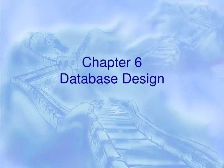 chapter 6 database design