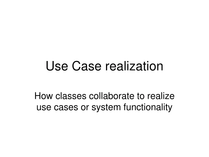 use case realization