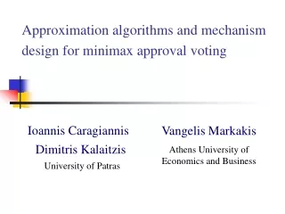 Approximation algorithms and mechanism design for minimax approval voting