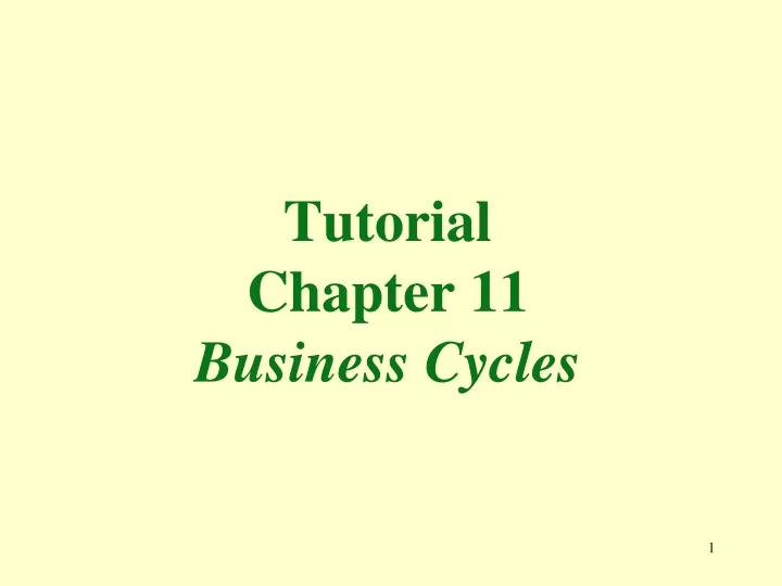tutorial chapter 11 business cycles