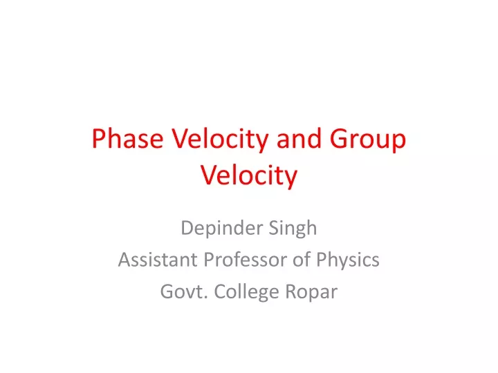 phase velocity and group velocity