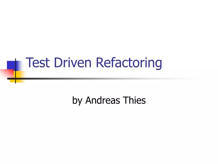 test driven refactoring