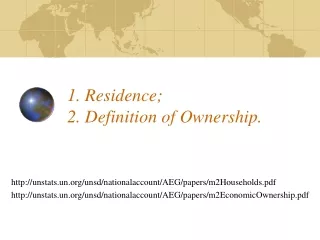 1. Residence; 2. Definition of Ownership.