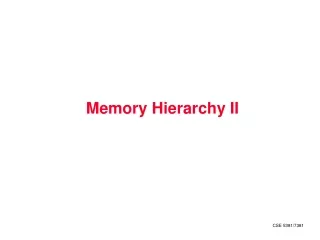 Memory Hierarchy II