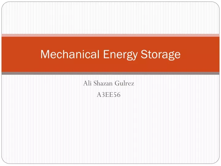 mechanical energy storage