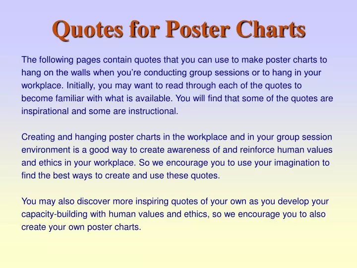 quotes for poster charts the following pages