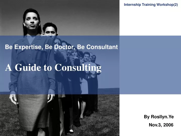 be expertise be doctor be consultant a guide to consulting