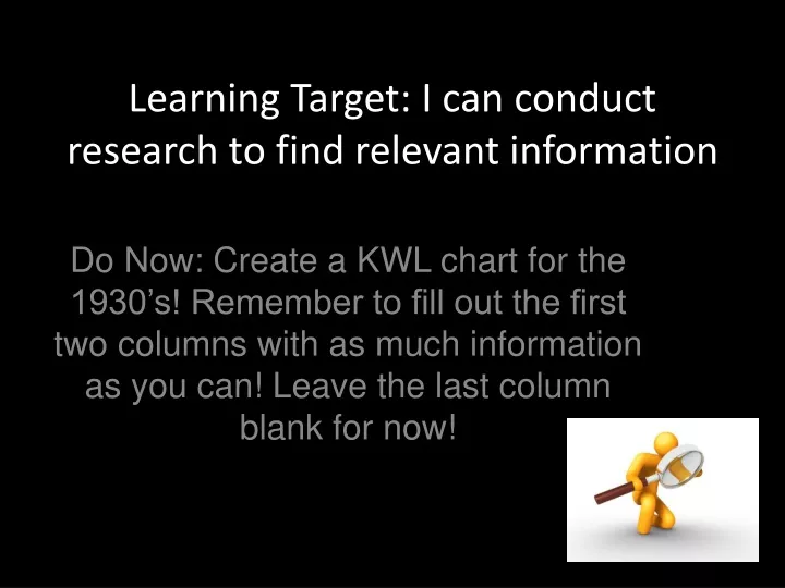 learning target i can conduct research to find relevant information