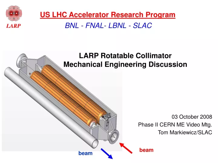 larp rotatable collimator mechanical engineering discussion