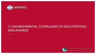 13. Environmental compliance in solicitations and awards