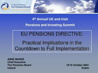 EU PENSIONS DIRECTIVE: Practical Implications in the Countdown to Full Implementation