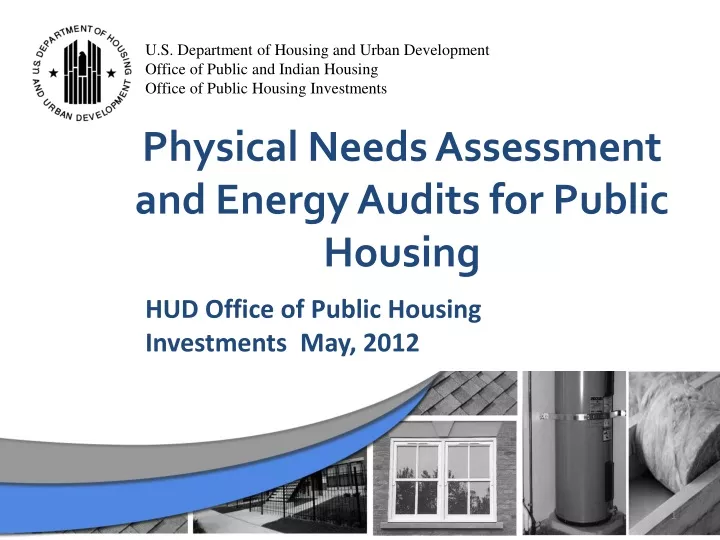 physical needs assessment and energy audits for public housing