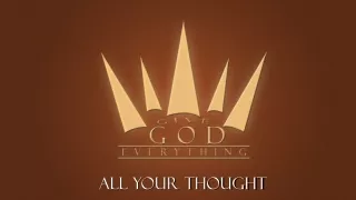 All your thought
