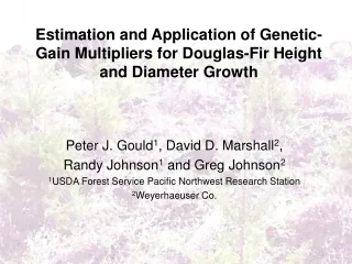 Estimation and Application of Genetic-Gain Multipliers for Douglas-Fir Height and Diameter Growth