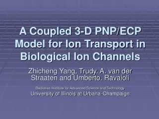 A Coupled 3-D PNP/ECP Model for Ion Transport in Biological Ion Channels