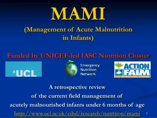 MAMI (Management of Acute Malnutrition  in Infants) Funded by UNICEF-led IASC Nutrition Cluster