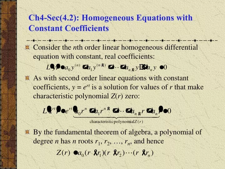 ch4 sec 4 2 homogeneous equations with constant coefficients