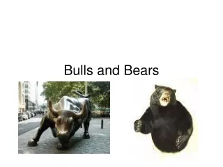 Bulls and Bears