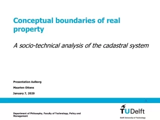 Conceptual boundaries of real property A socio-technical analysis of the cadastral system