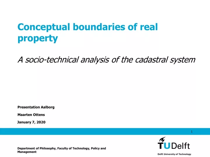 conceptual boundaries of real property a socio technical analysis of the cadastral system