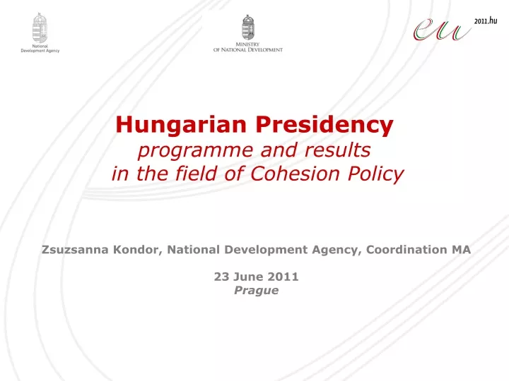 hungarian presidency programme and results in the field of cohesion policy