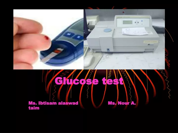 glucose test ms ibtisam alaswad ms nour a taim
