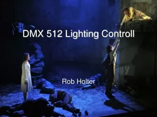 DMX 512 Lighting  Controll