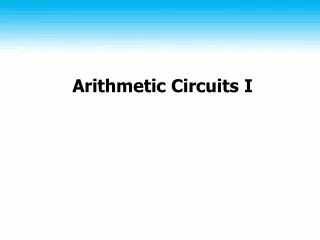 Arithmetic Circuits I