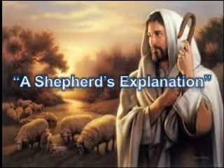 “A Shepherd’s Explanation”