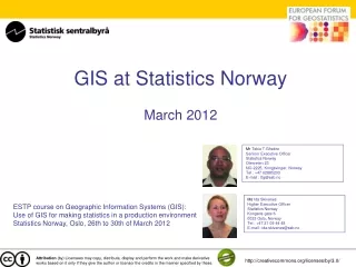 GIS at Statistics Norway March 2012