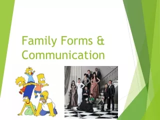 Family Forms &amp; Communication