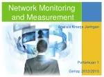 Network Monitoring and Measurement