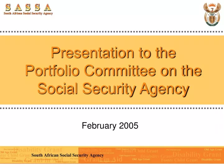 presentation to the portfolio committee on the social security agency