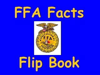 FFA Facts Flip Book