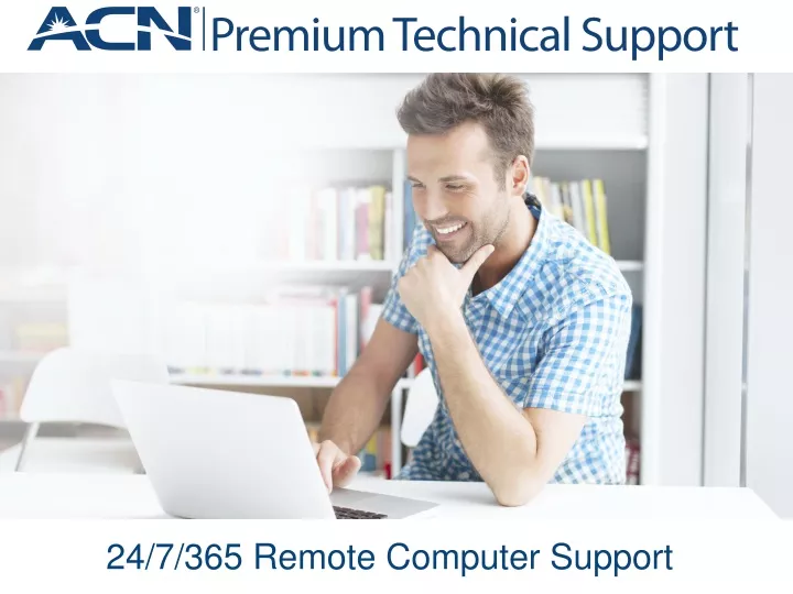 24 7 365 remote computer support