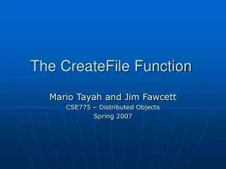 The CreateFile Function