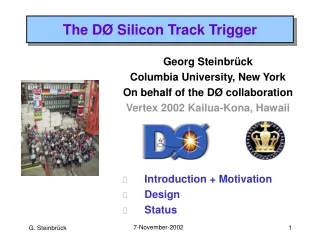 The D Ø  Silicon Track Trigger