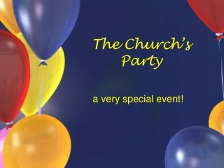 The Church’s Party