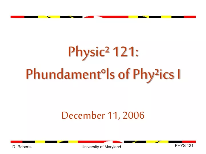 physic 121 phundament ls of phy ics i