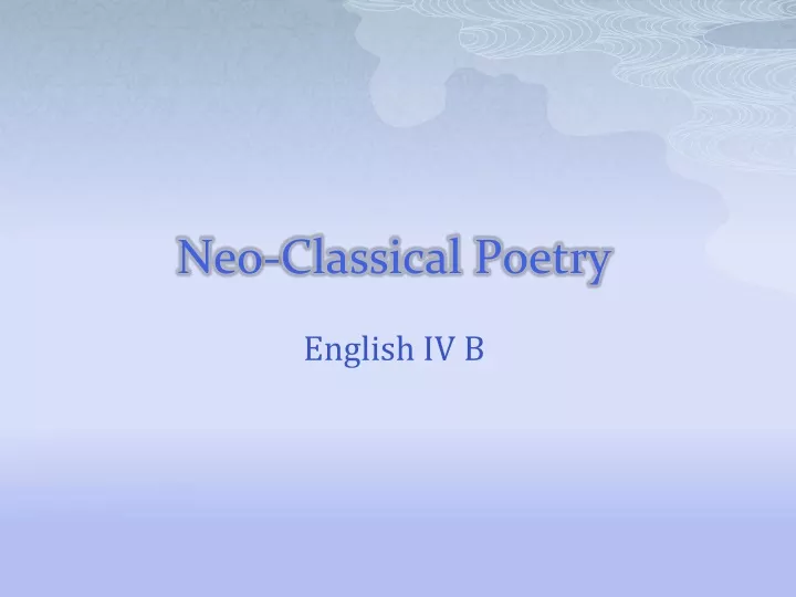 neo classical poetry
