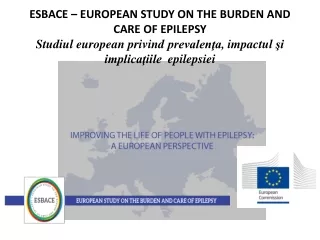 ESBACE – EUROPEAN STUDY ON THE BURDEN AND CARE OF EPILEPSY