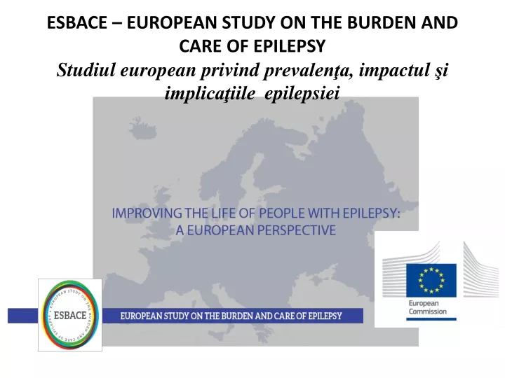 esbace european study on the burden and care