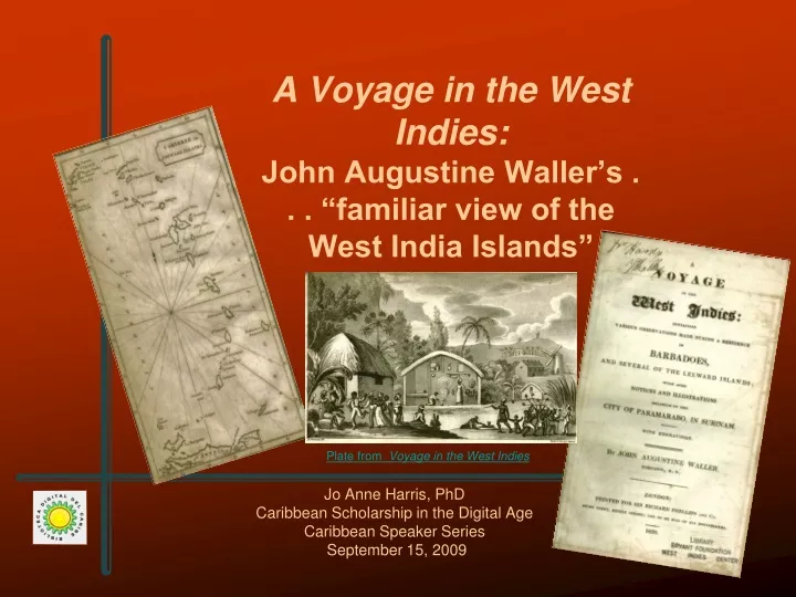 a voyage in the west indies john augustine waller s familiar view of the west india islands