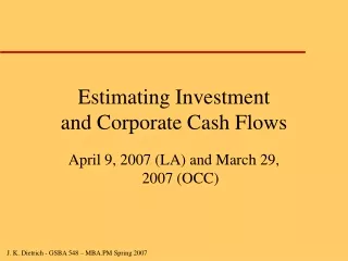 Estimating Investment and Corporate Cash Flows