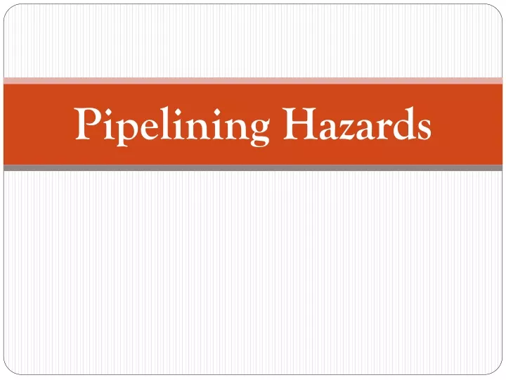 pipelining hazards
